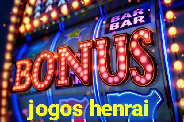 jogos henrai